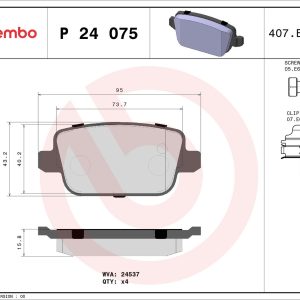 BRE P24 075 Sada brzdových destiček BREMBO PRIME 483843 BRE P24 075 Sada brzdových destiček BREMBO PRIME 483843